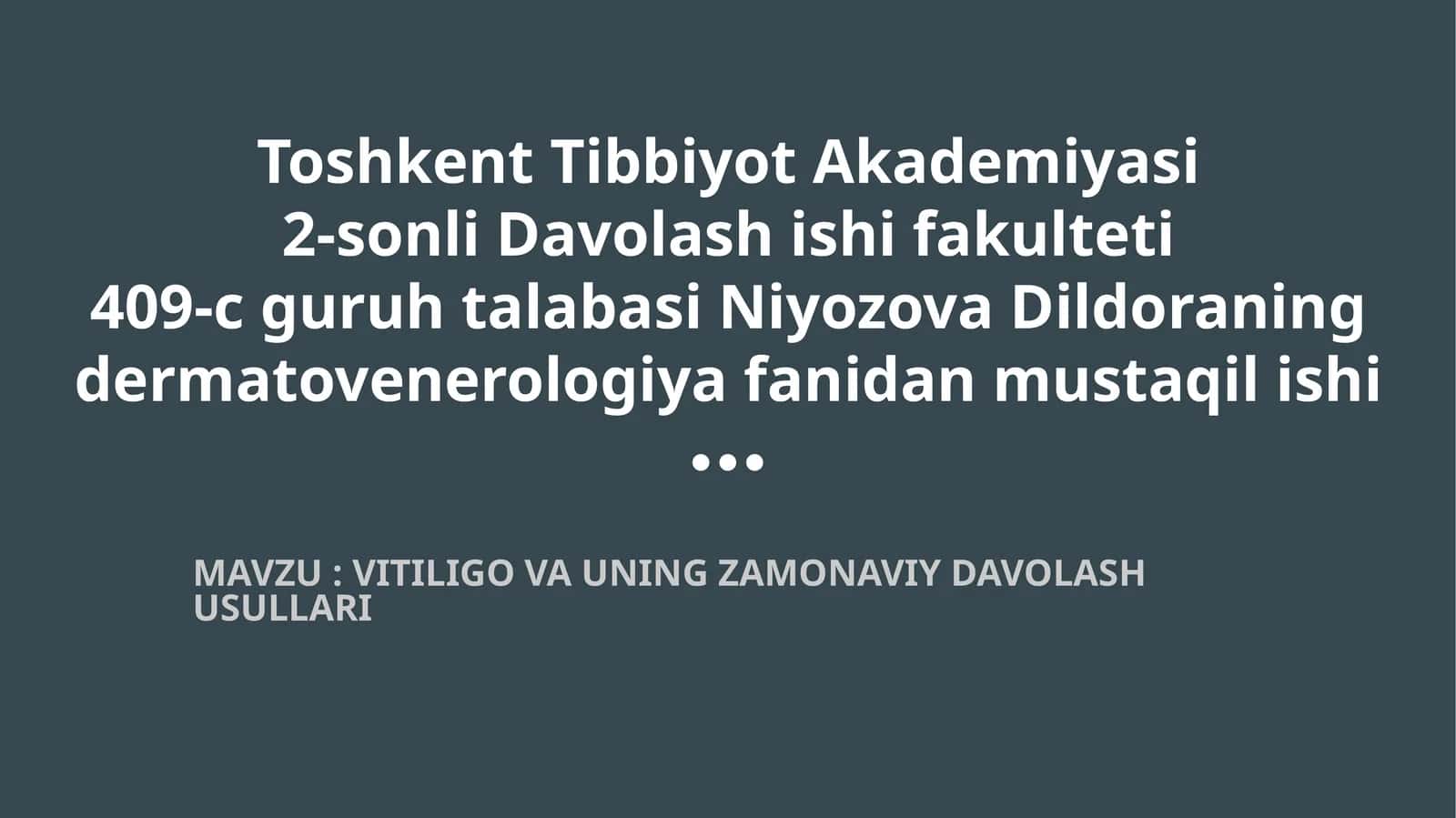 VITILIGO VA UNING ZAMONAVIY DAVOLASH USULLARI