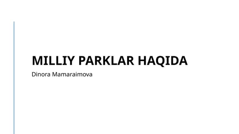 Milliy parklar haqida