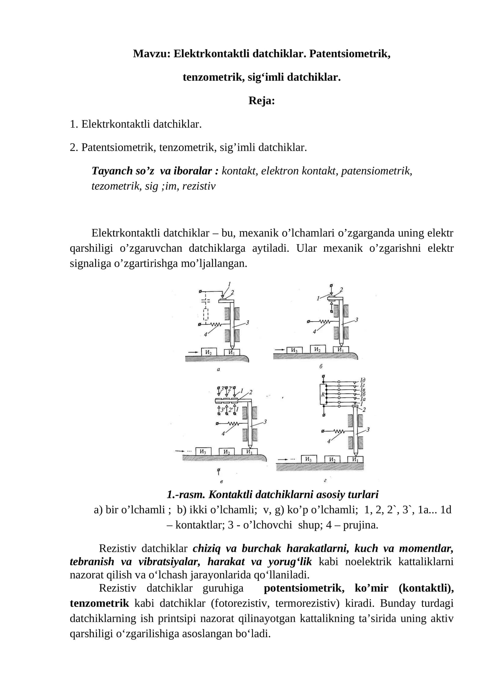 Elektrkontaktli datchiklar. Patentsiometrik, tenzometrik, sig‘imli datchiklar