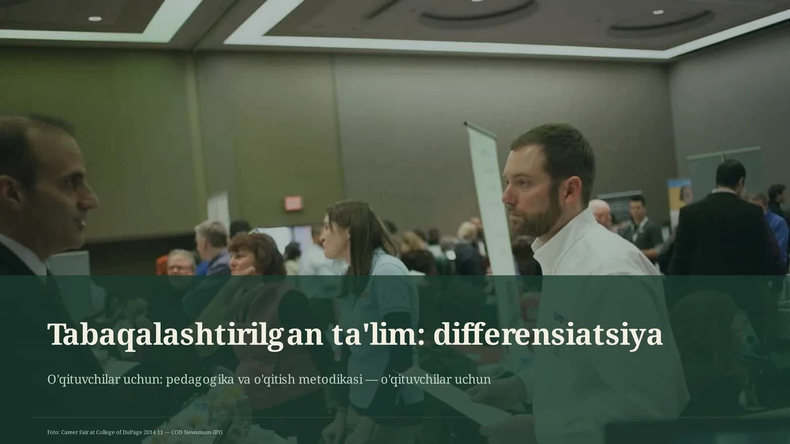 Tabaqalashtirilgan ta'lim: differensiatsiya