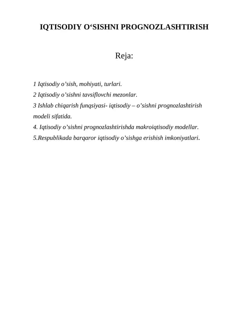 IQTISODIY O‘SISHNI PROGNOZLASHTIRISH
