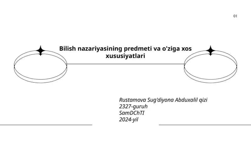 Bilish nazariyasining predmeti va o'ziga xos xususiyatlari