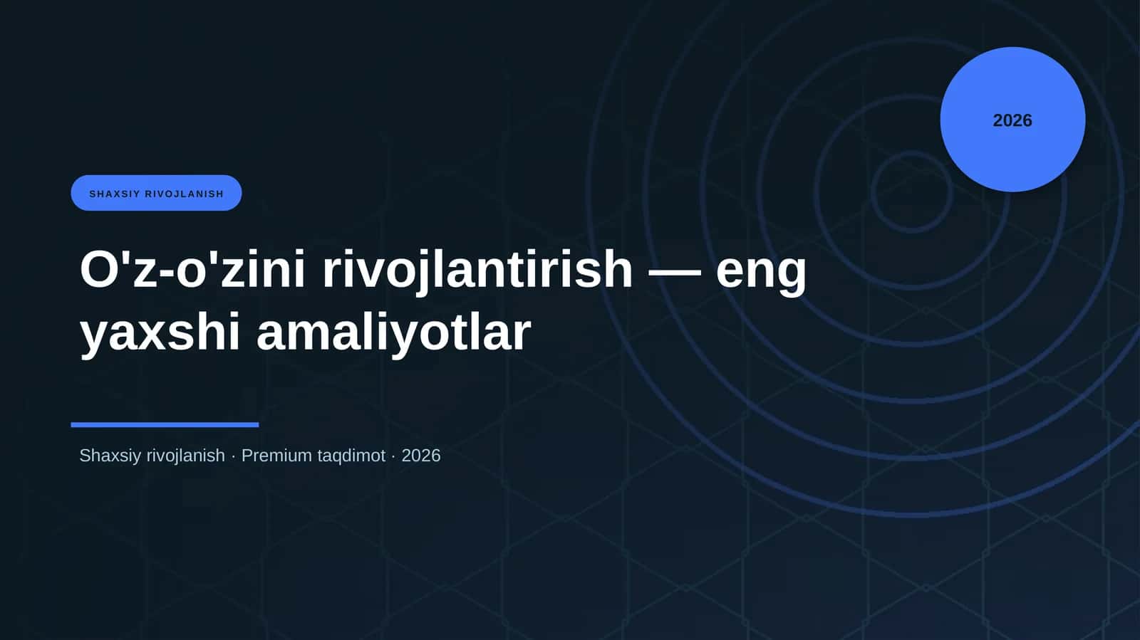O'z-o'zini rivojlantirish — eng yaxshi amaliyotlar
