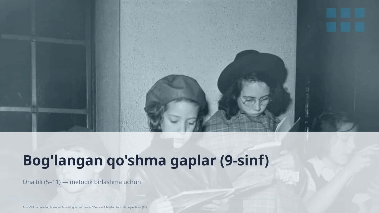 Bog'langan qo'shma gaplar (9-sinf)