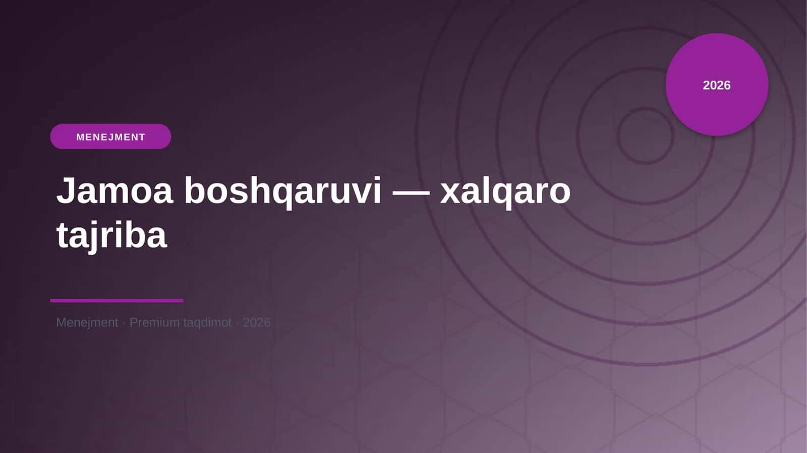 Jamoa boshqaruvi — xalqaro tajriba