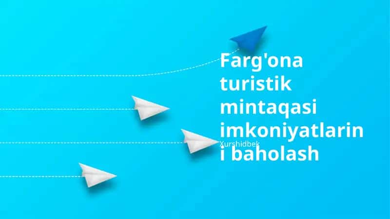 Turistik mintaqaning imkoniyatlari
