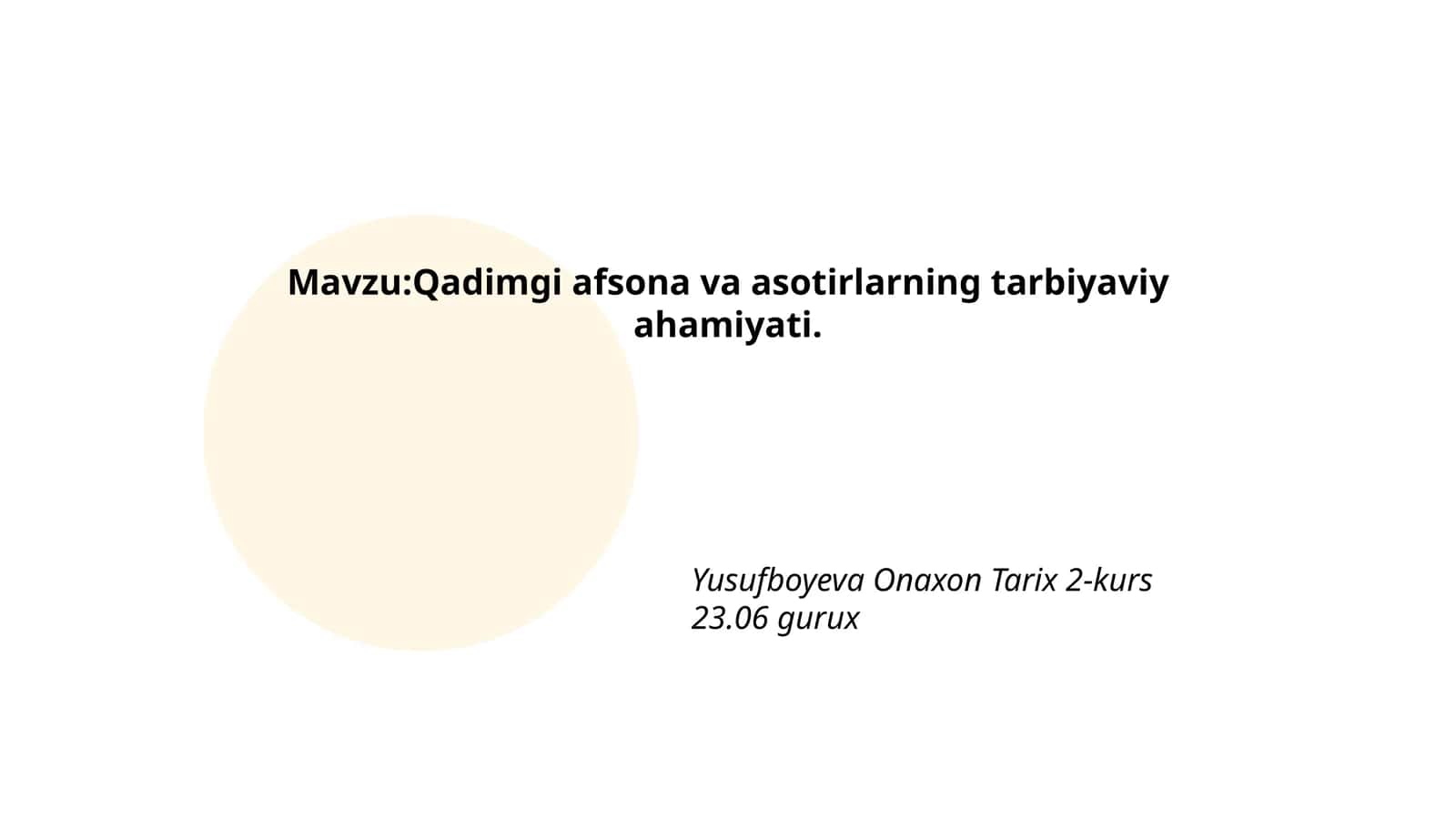 Qadimgi afsona va asotirlarning tarbiyaviy ahamiyati