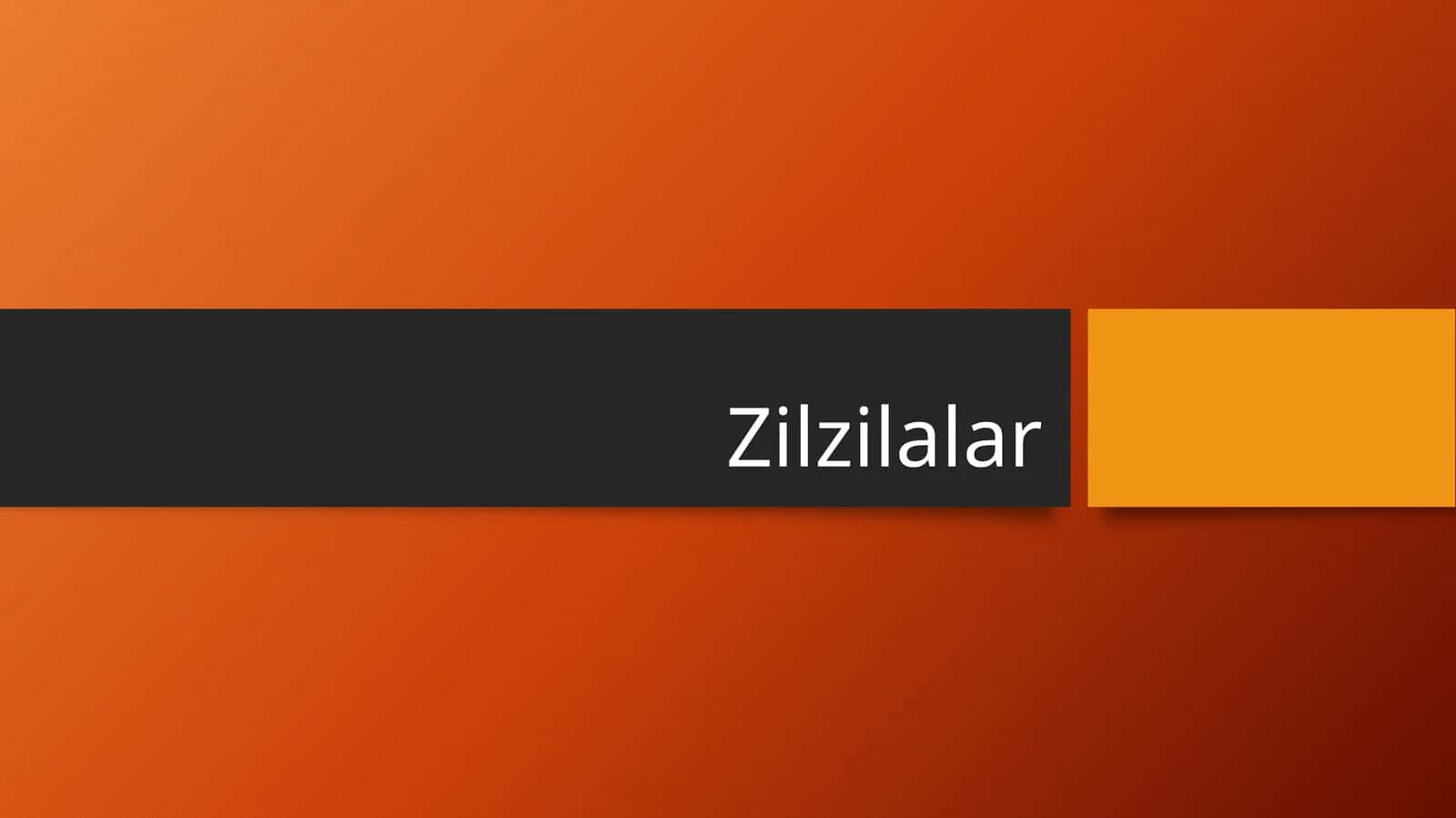 Zilzilalar