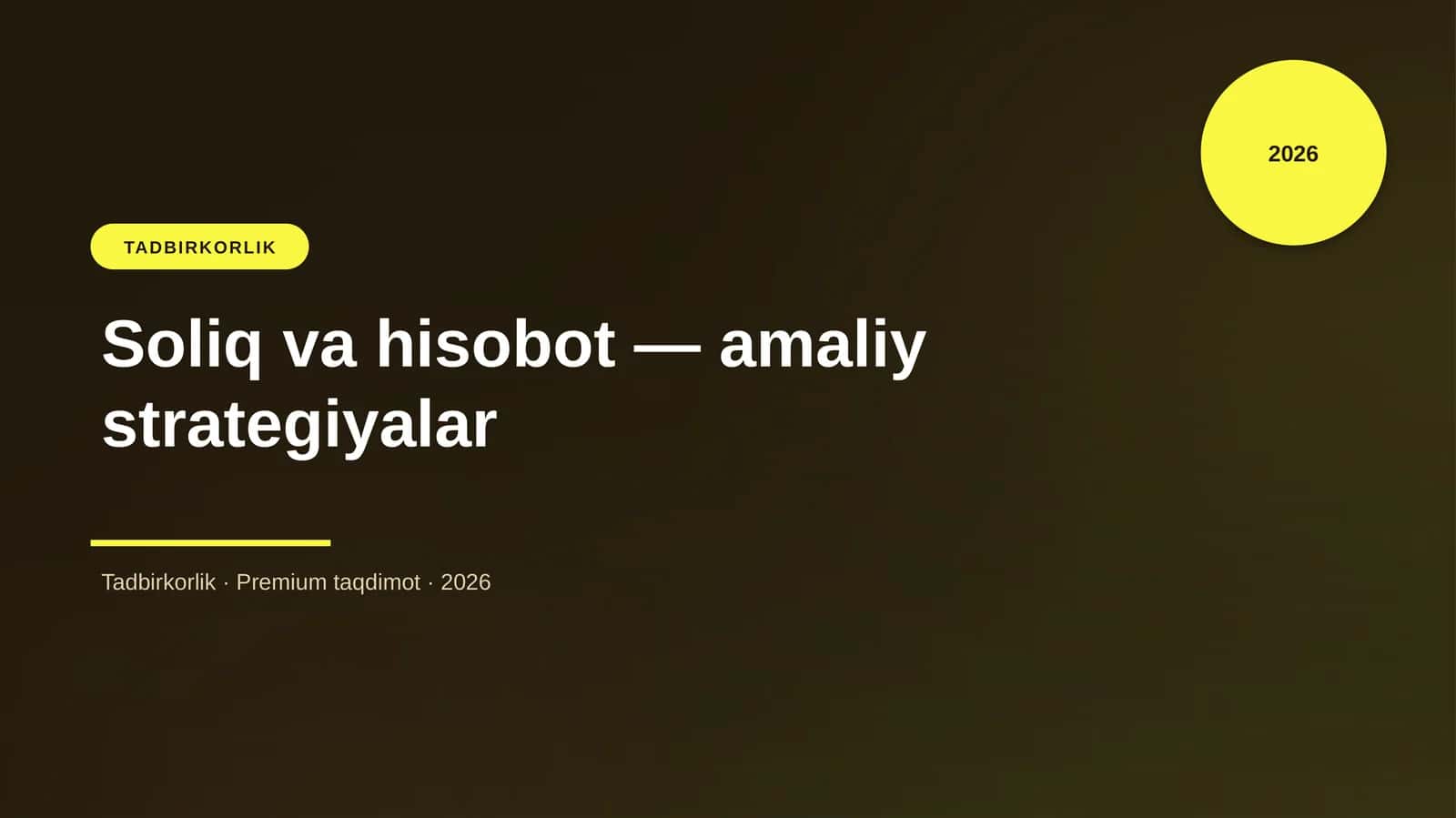 Soliq va hisobot — amaliy strategiyalar