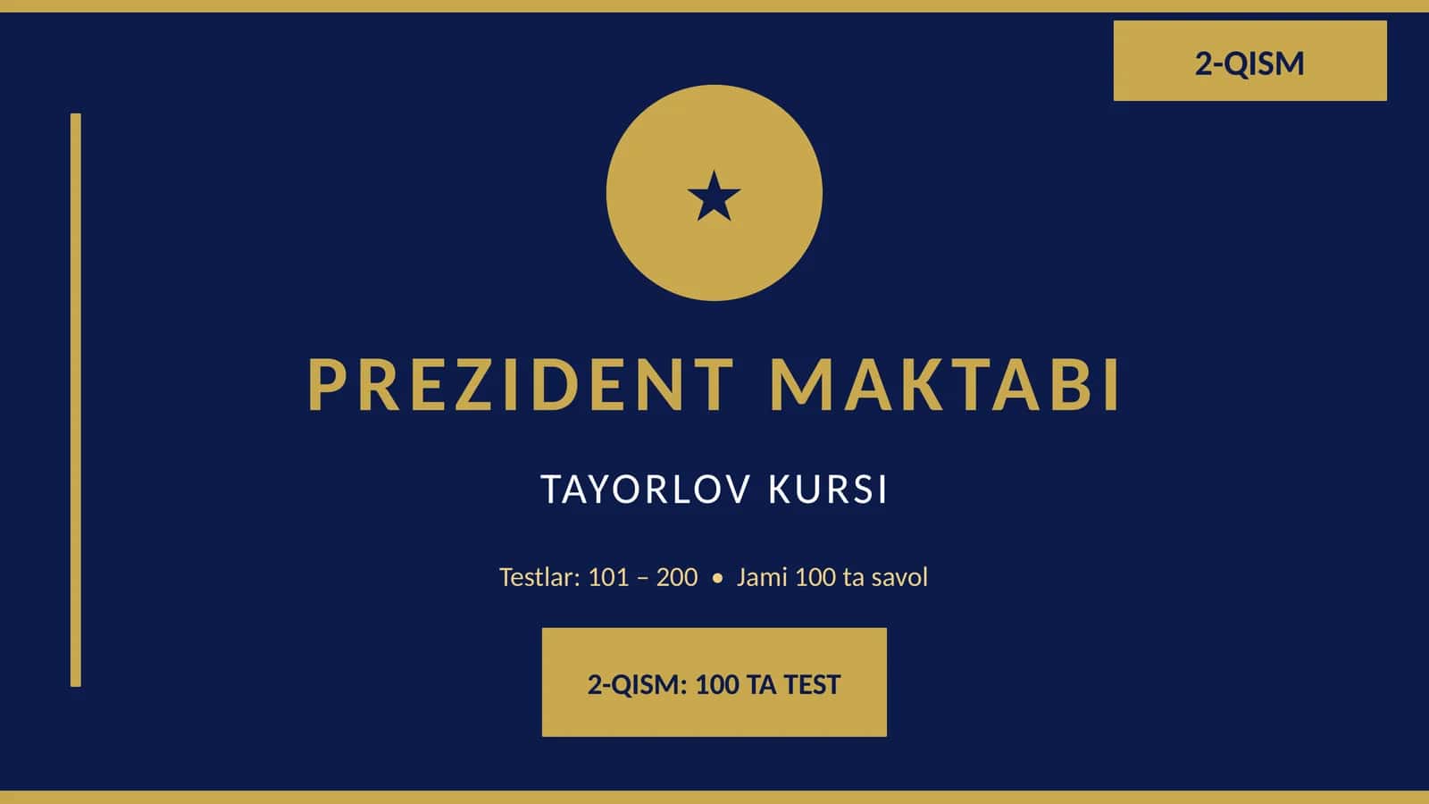 Prizident maktabi test 2-QISM