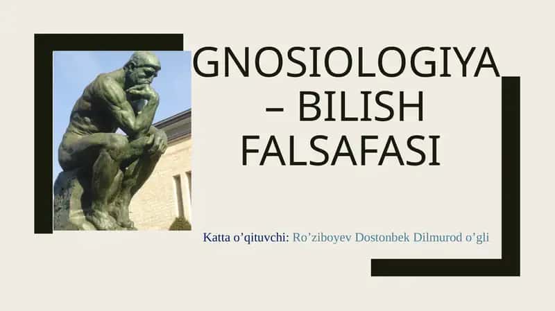 Gnosiologiya – Bilish falsafasi