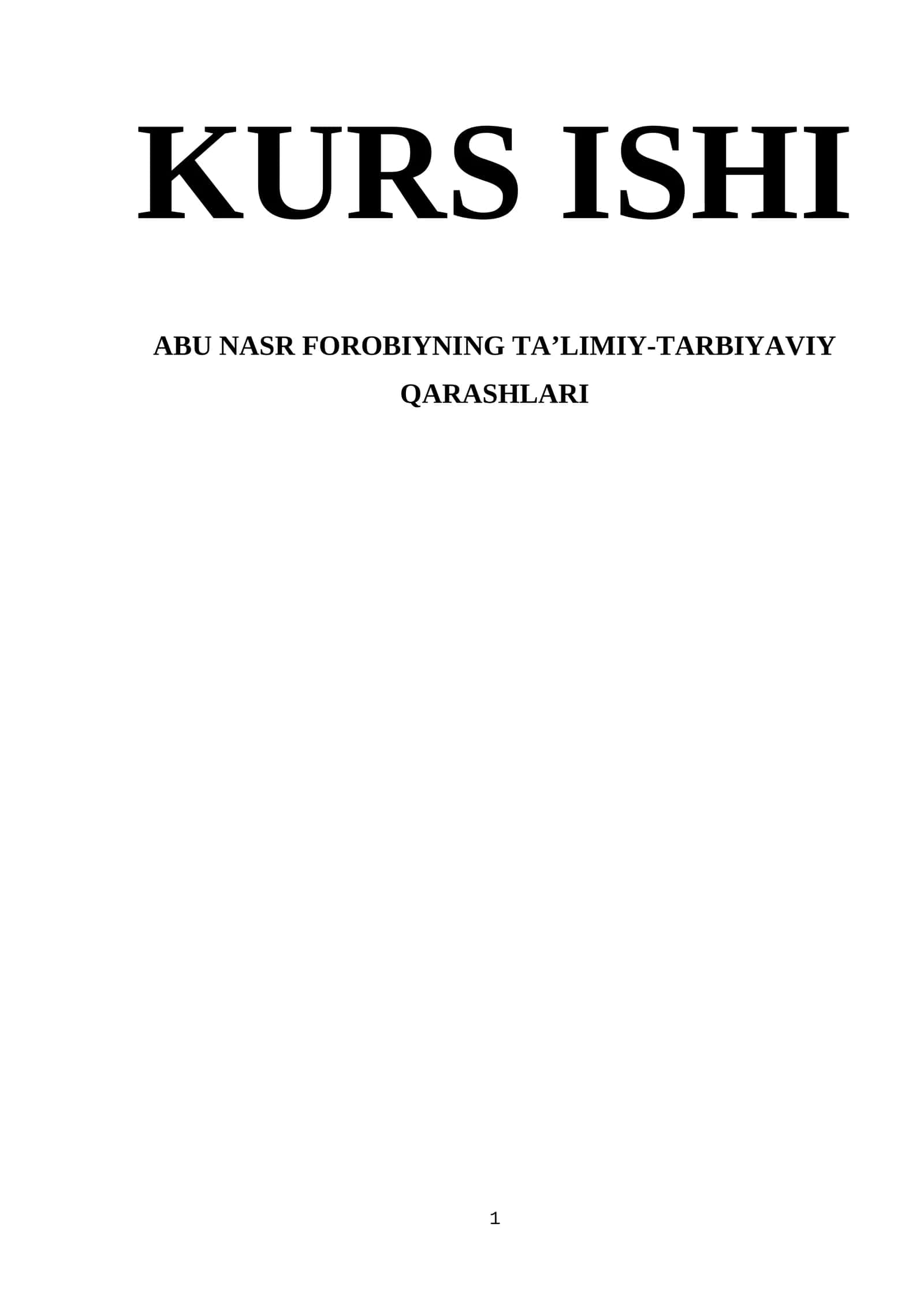 Abu Nasr Farobiyning Ta’limiy-Tarbiyaviy Qarashlari