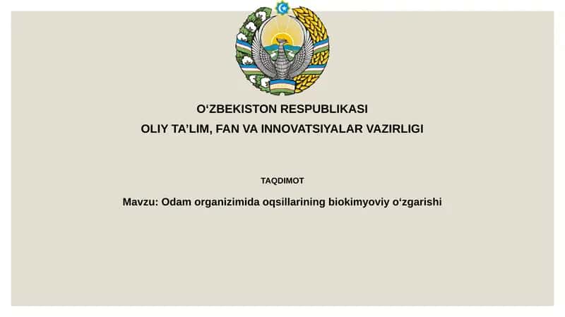 Odam organizimida oqsillarining biokimyoviy o'zgarishi