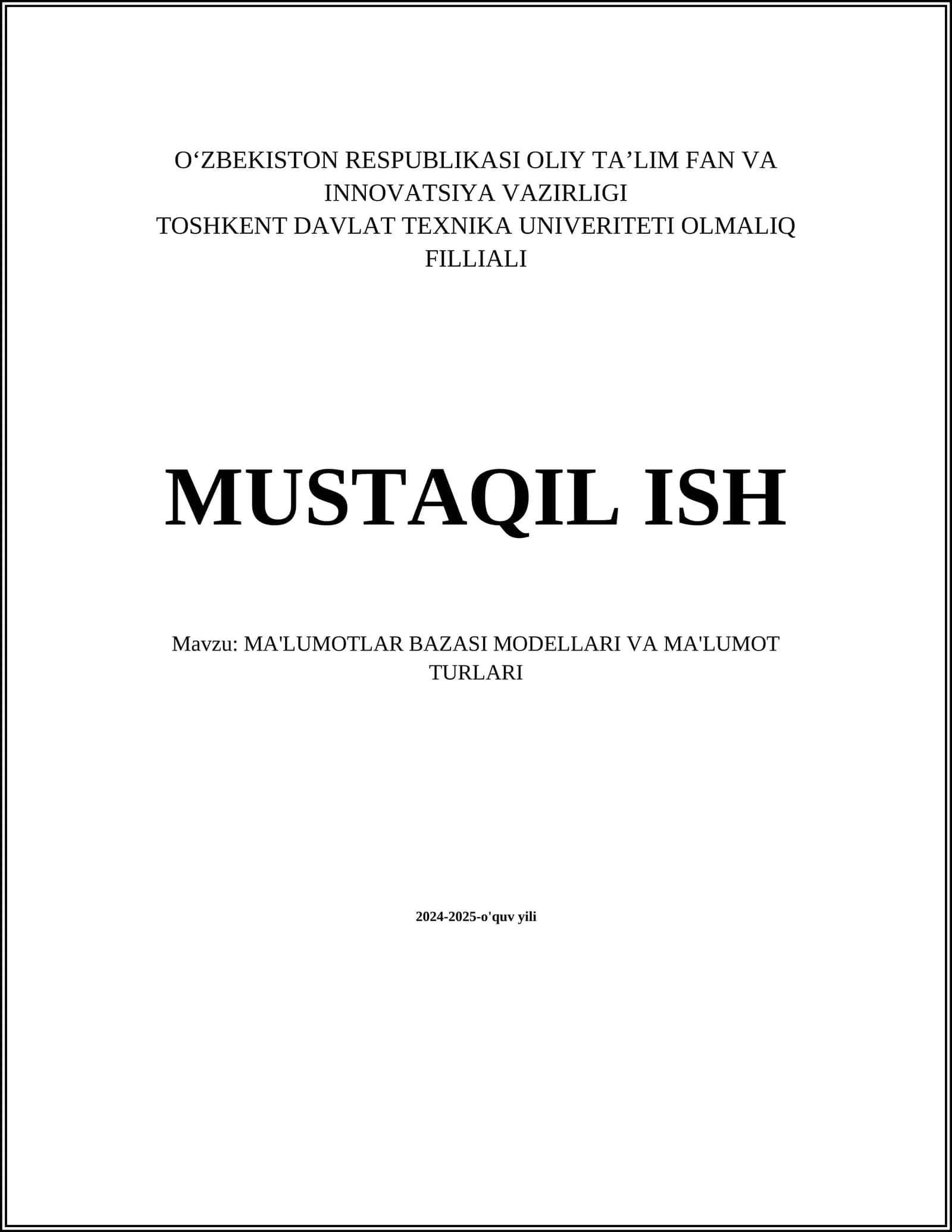 MA'LUMOTLAR BAZASI MODELLARI VA MA'LUMOT TURLARI