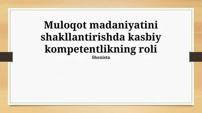 Kasbiy kompetensiya va muloqot o'rtasidagi bog'liqlik