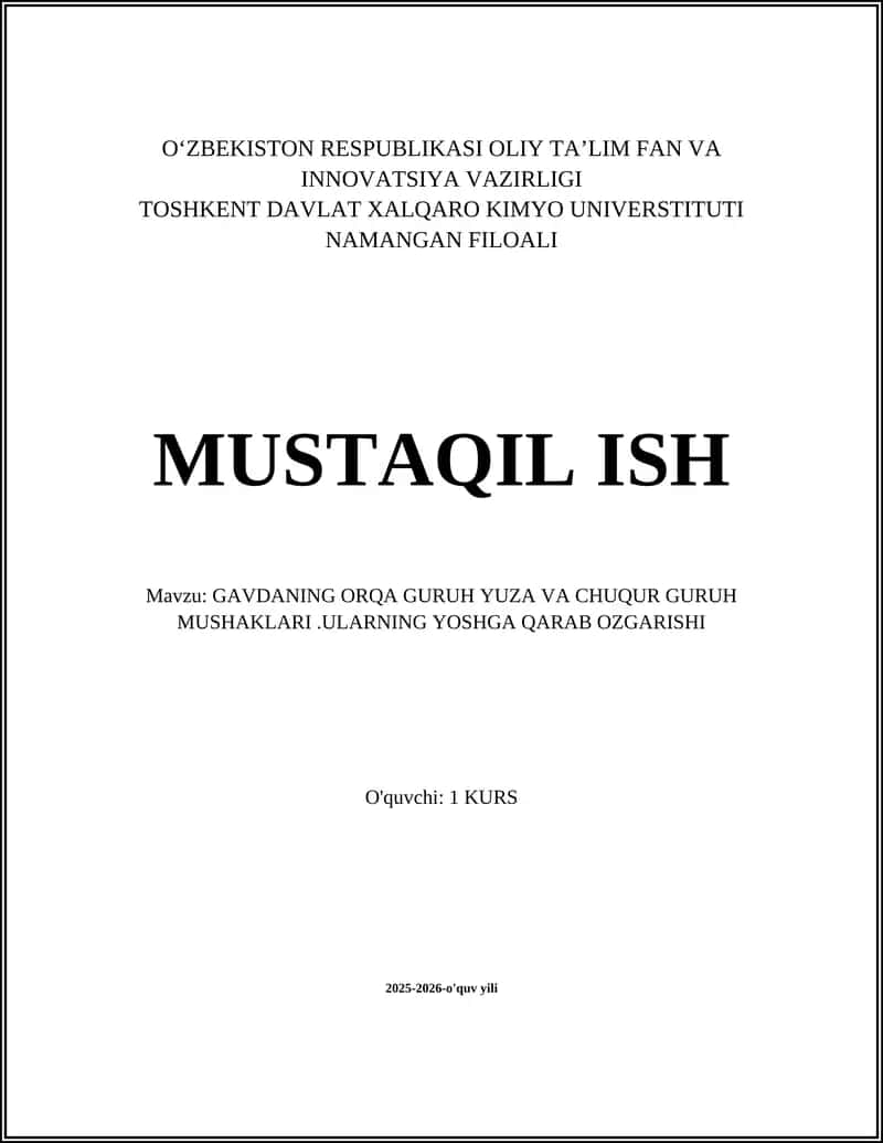 GAVDANING ORQA GURUH YUZA VA CHUQUR GURUH MUSHAKLARI