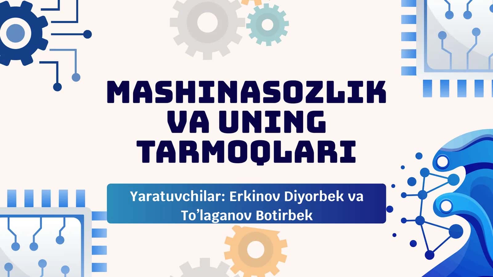 Mashinasozlik va uning tarmoqlari