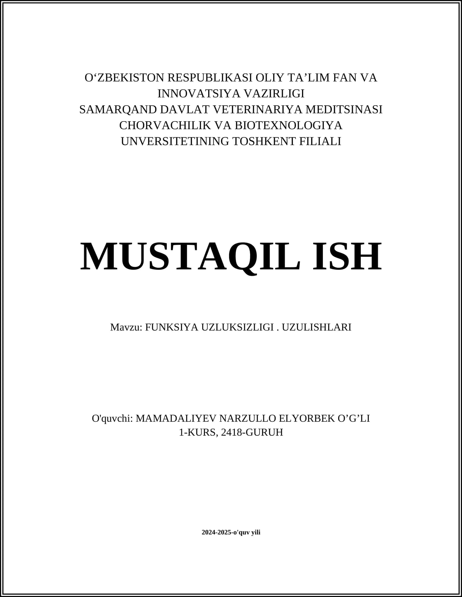 FUNKSIYA UZLUKSIZLIGI. UZULISHLARI