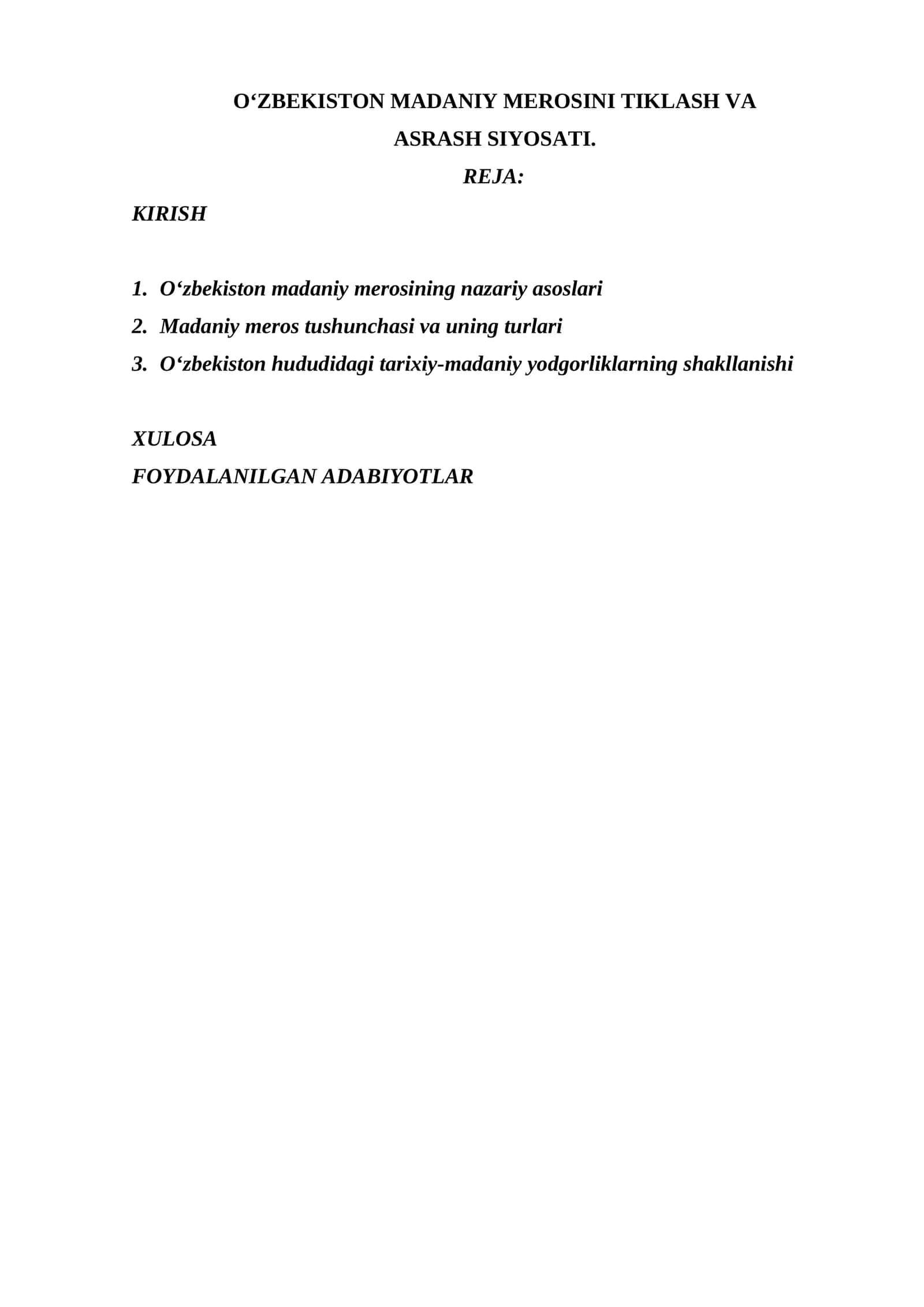 O‘ZBEKISTON MADANIY MEROSINI TIKLASH VA ASRASH SIYOSATI.