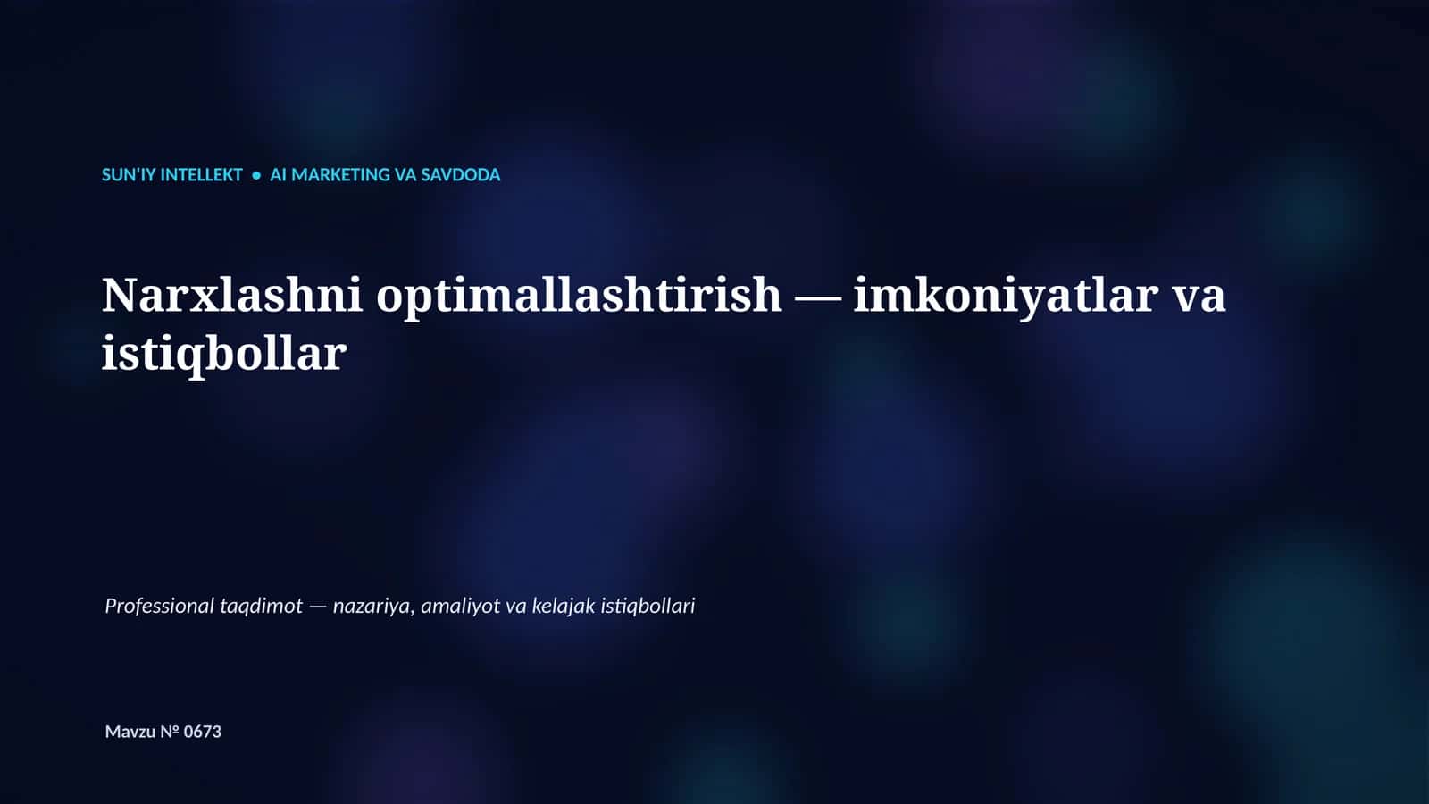 SUN'IY INTELLEKT • AI MARKETING VA SAVDODA
