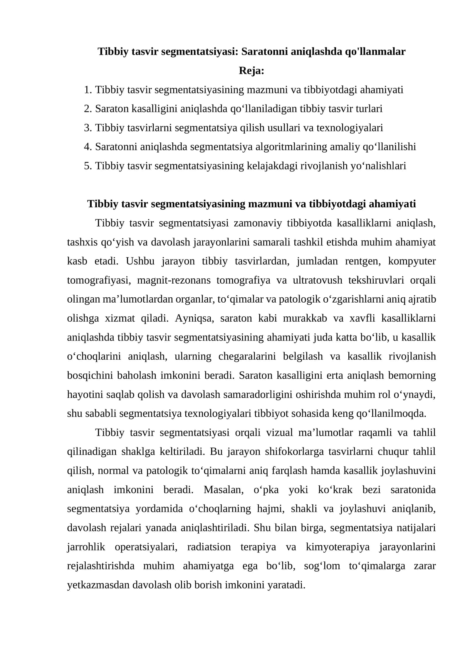 Tibbiy tasvir segmentatsiyasi: Saratonni aniqlashda qo'llanmalar