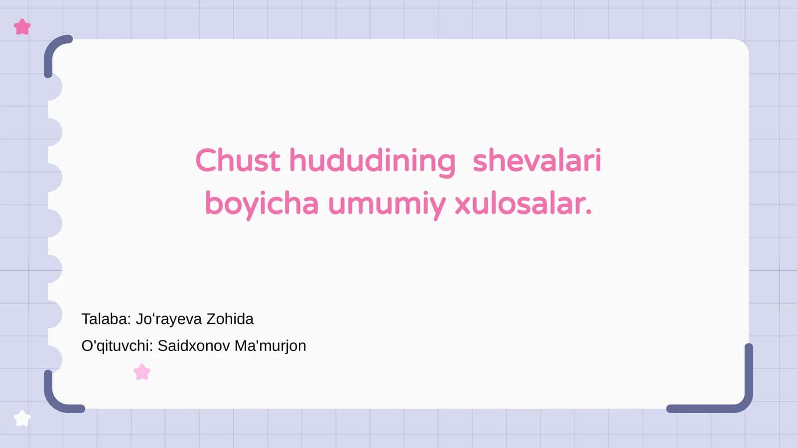 Chust hududining shevalari boyicha umumiy xulosalar