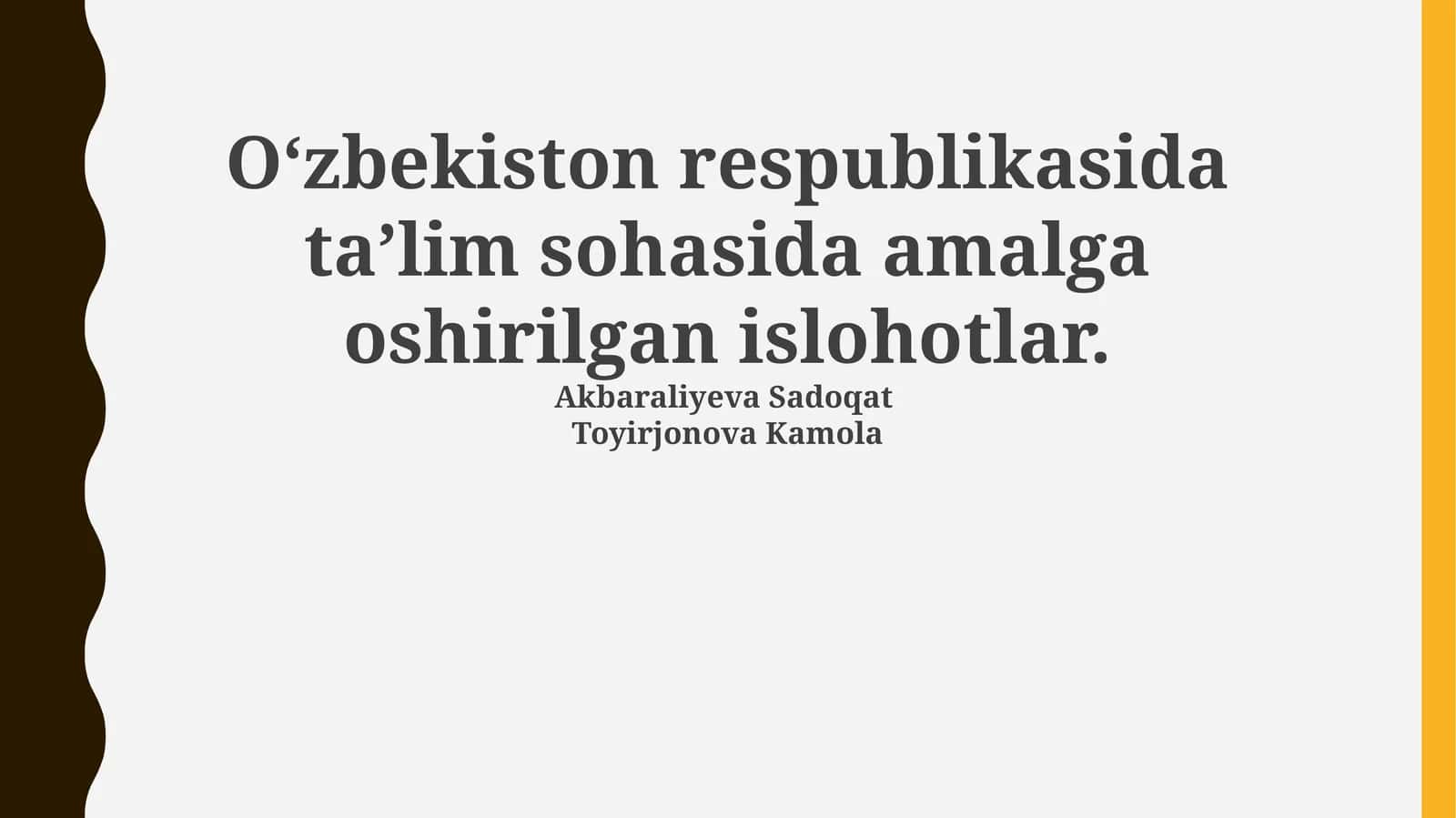 Ta'lim sohasidagi islohotlar