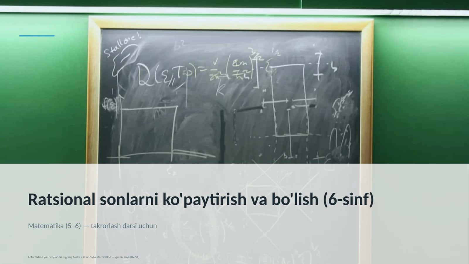 Ratsional sonlarni ko'paytirish va bo'lish (6-sinf)