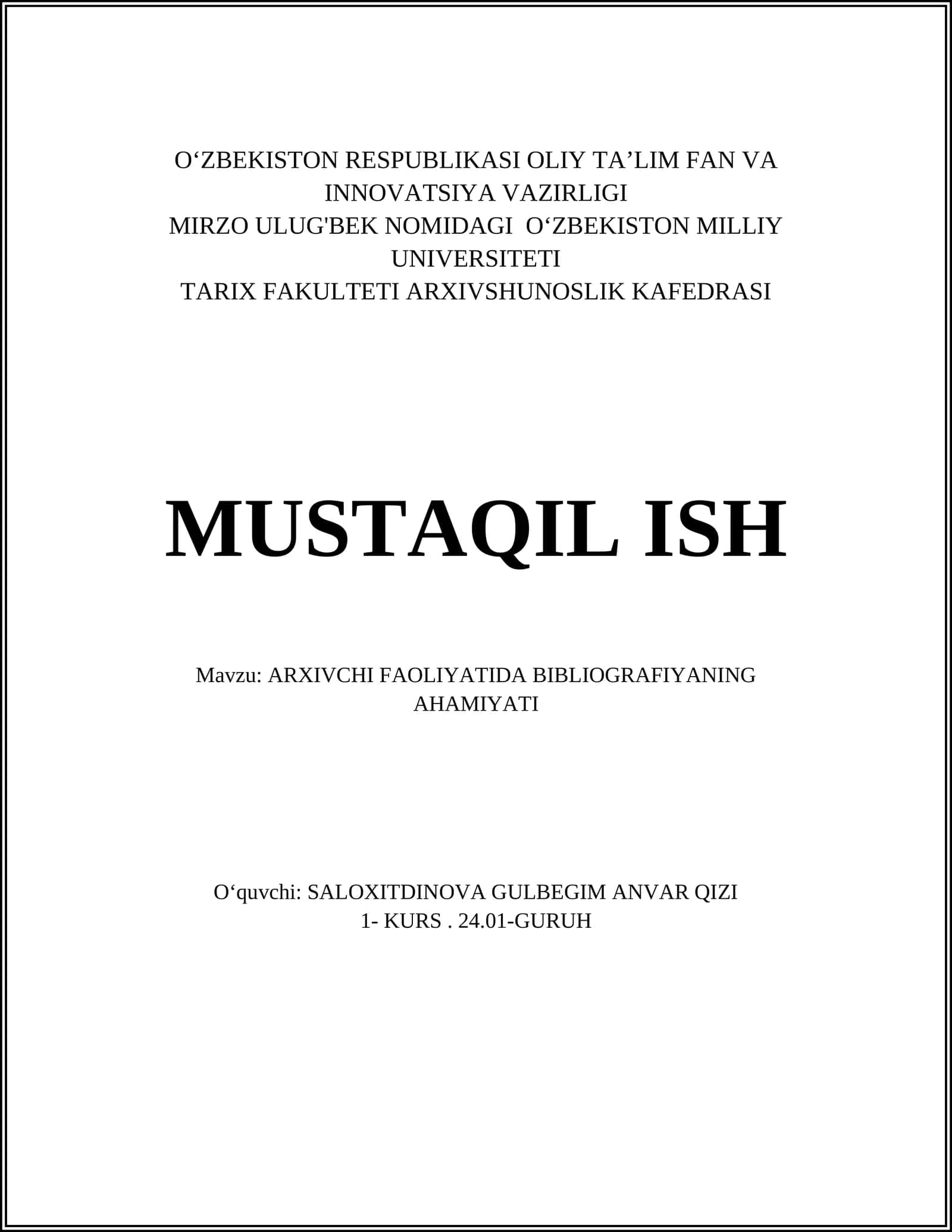 ARXIVCHI FAOLIYATIDA BIBLIOGRAFIYANING AHAMIYATI