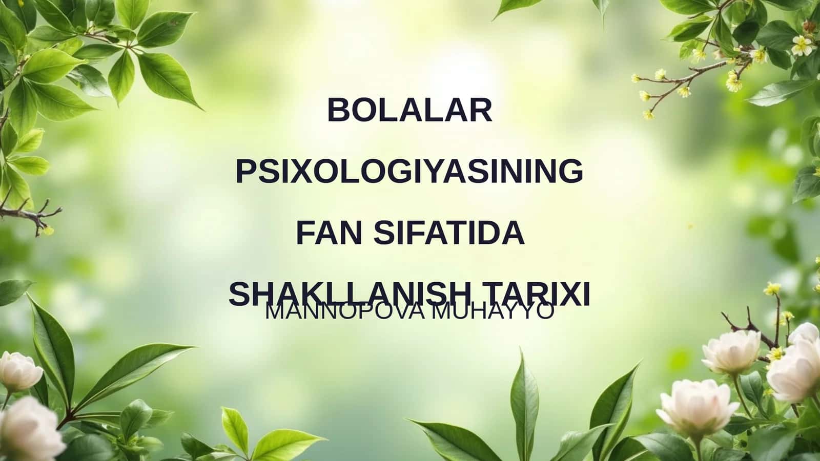 Bolalar Psixologiyasining Fan Sifatida Shakllanish Tarixi