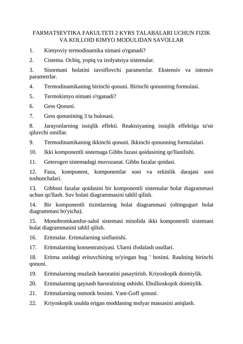 FARMATSEVTIKA FAKULTETI 2 KYRS TALABALARI UCHUN FIZIK VA KOLLOID KIMYO MODULIDAN SAVOLLAR