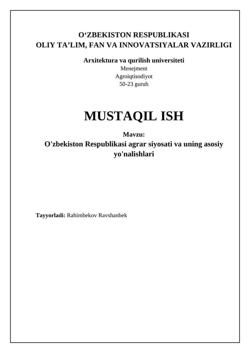 O'zbekiston Respublikasi agrar siyosati va uning asosiy yo'nalishlari