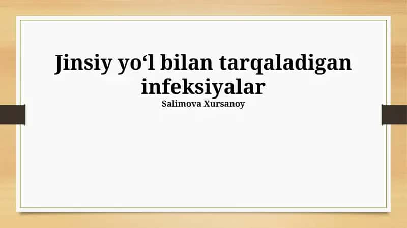 Jinsiy yoʻl bilan tarqaladigan infeksiyalar