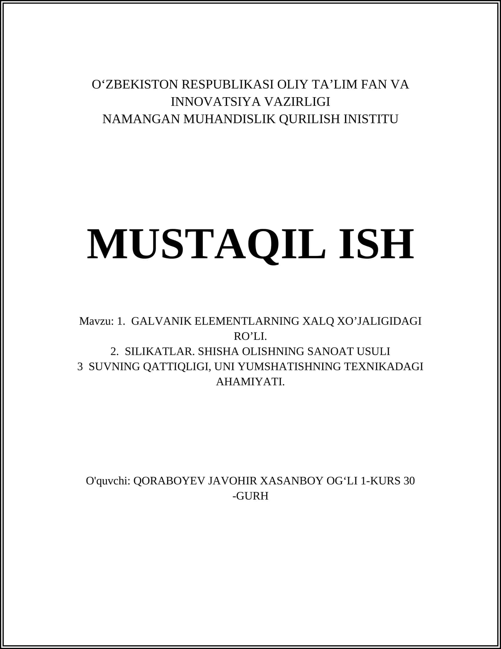 GALVANIK ELEMENTLARNING XALQ XO’JALIGIDAGI RO’LI