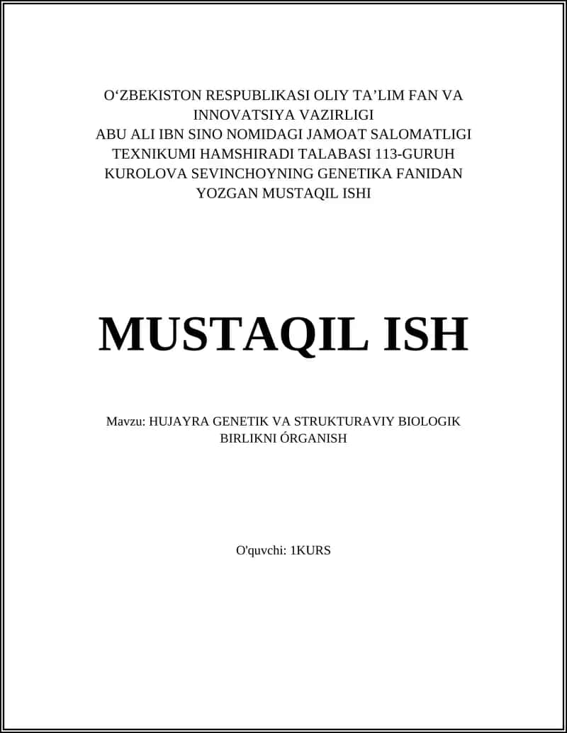 Hujayra Genetik va Strukturaviy Biologik Birlikni Órganish