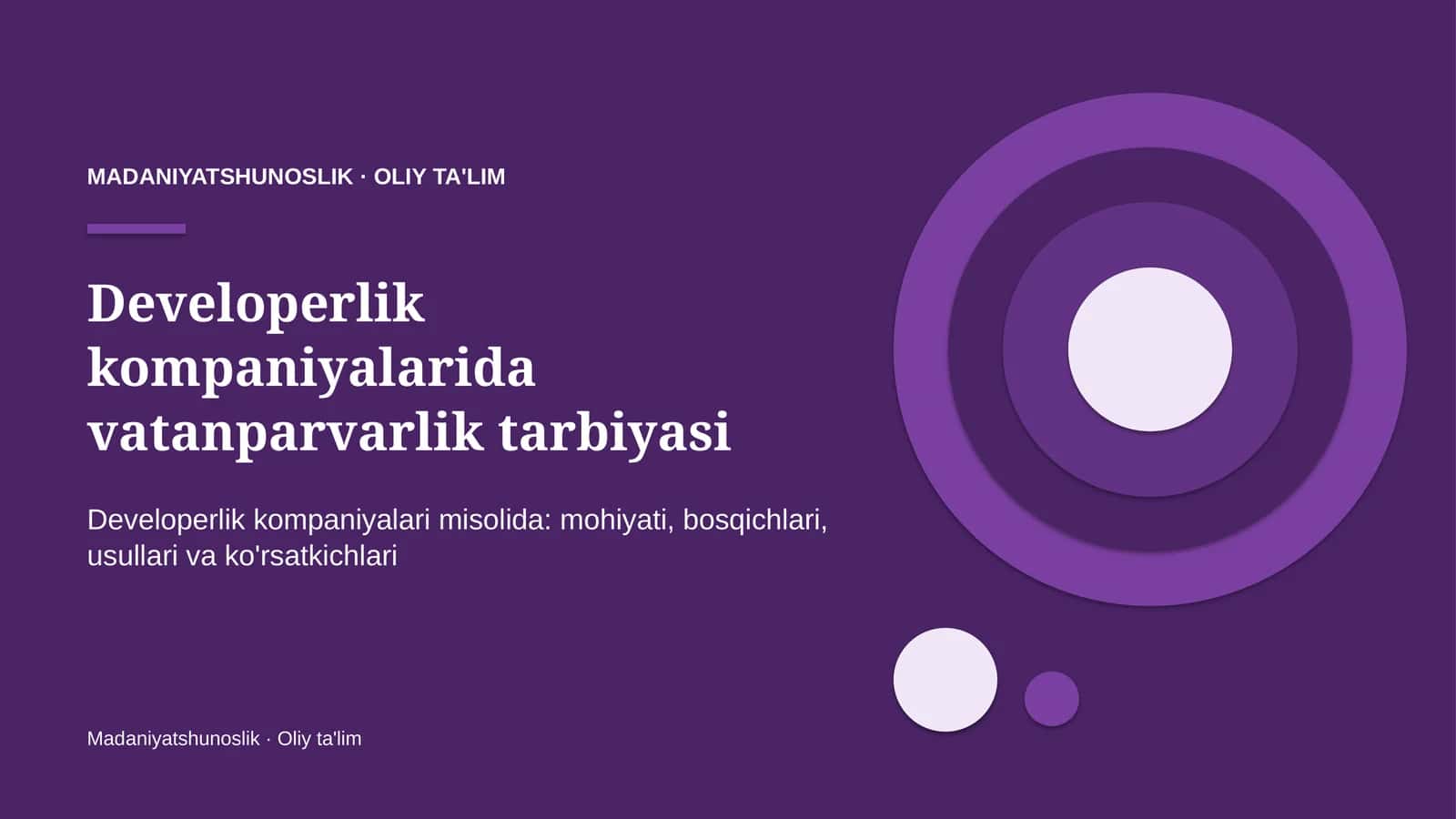 Developerlik kompaniyalarida vatanparvarlik tarbiyasi