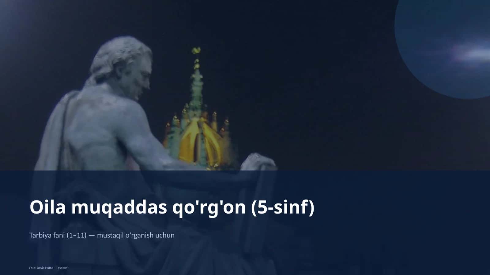 Oila muqaddas qo'rg'on (5-sinf)