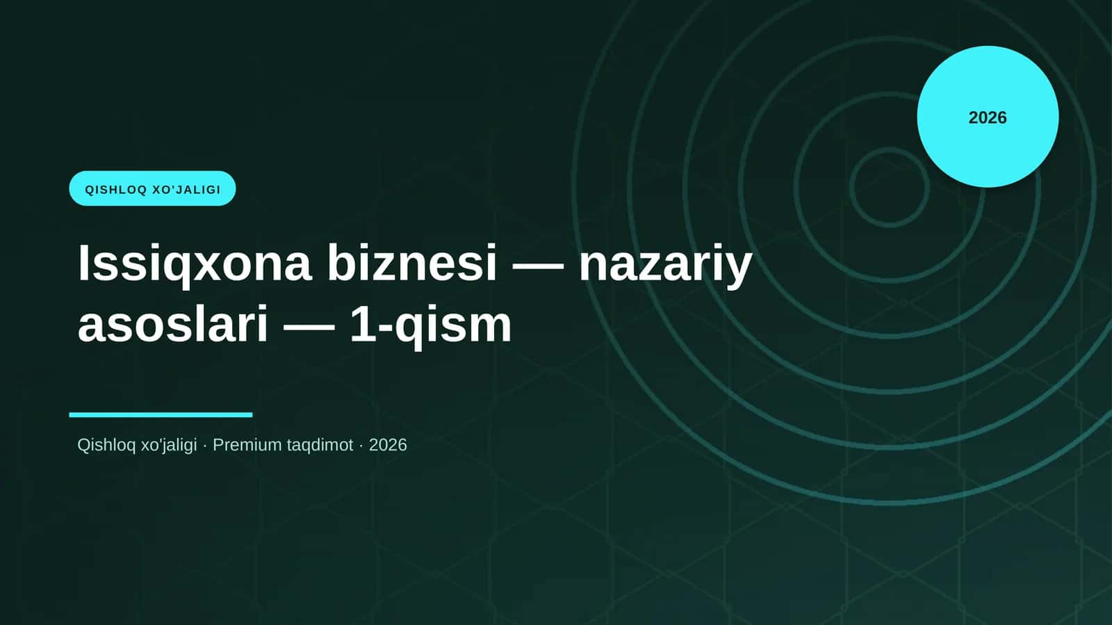 Issiqxona Biznesi: Nazariy Asoslari - 1-qism
