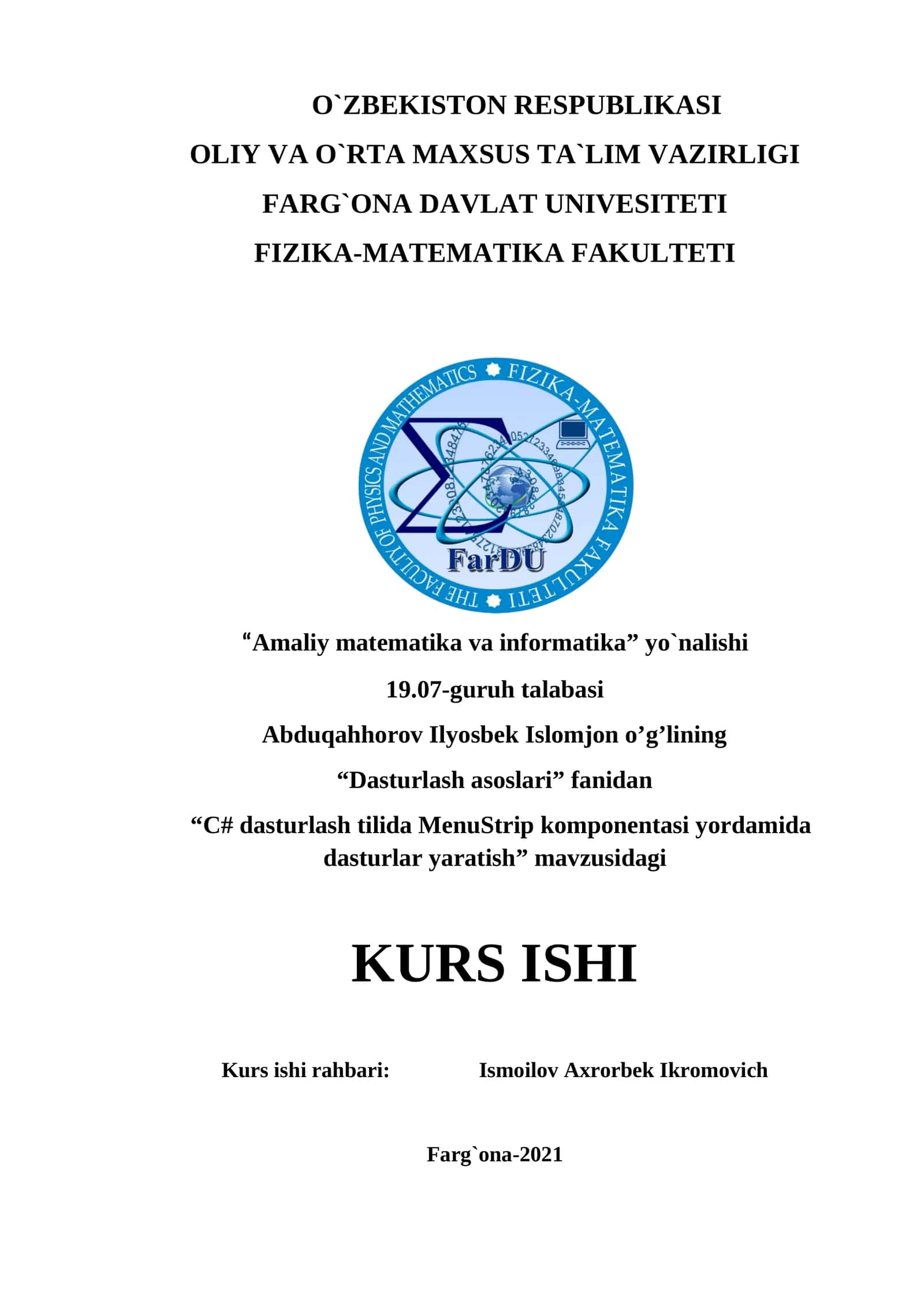 “C# dasturlash tilida MenuStrip komponentasi yordamida dasturlar yaratish”