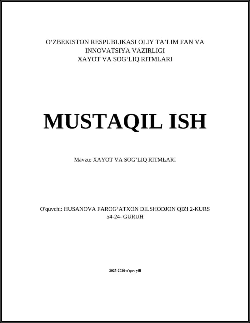 XAYOT VA SOGʻLIQ RITMLARI
