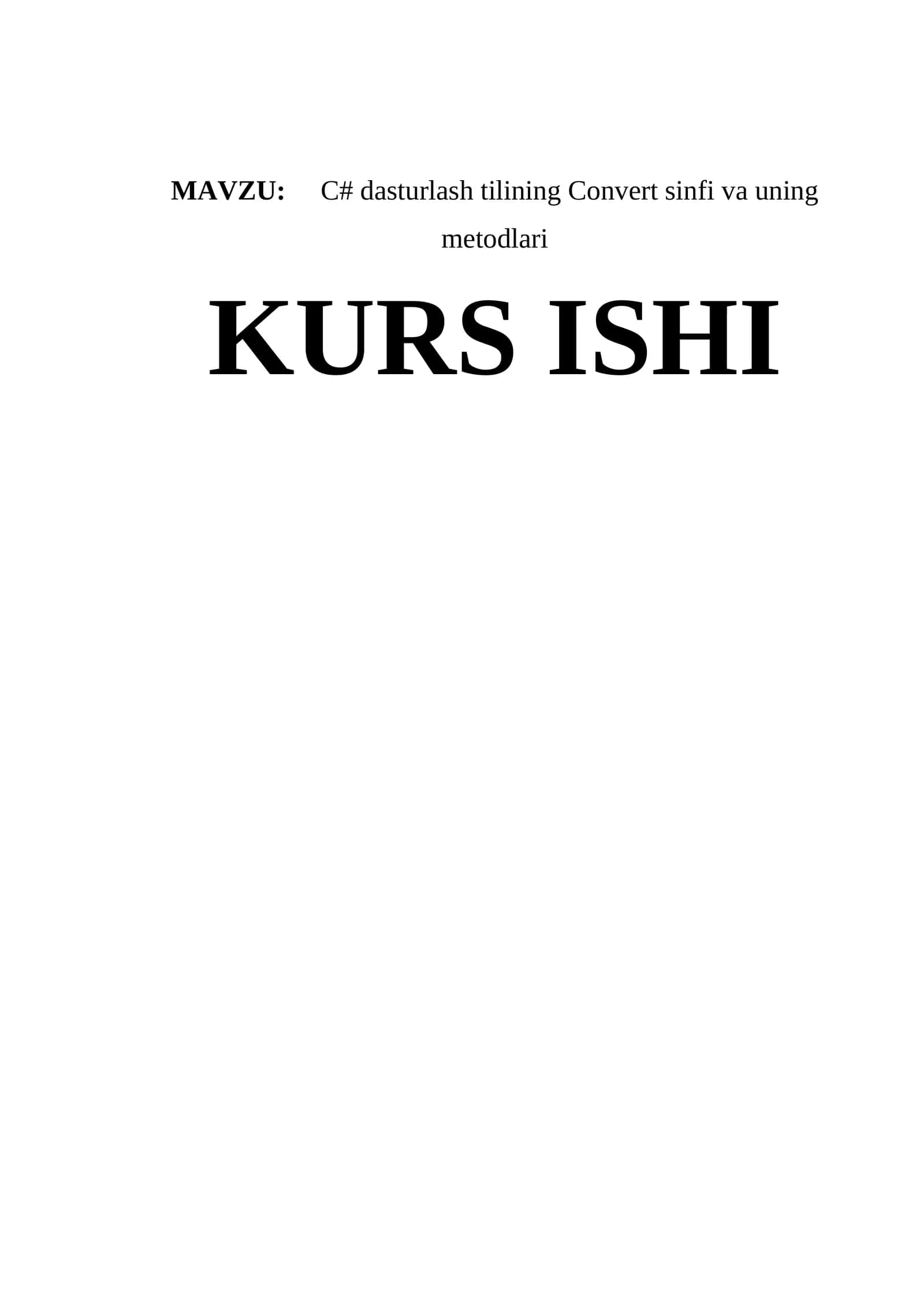 C# dasturlash tilining Convert sinfi va uning metodlari