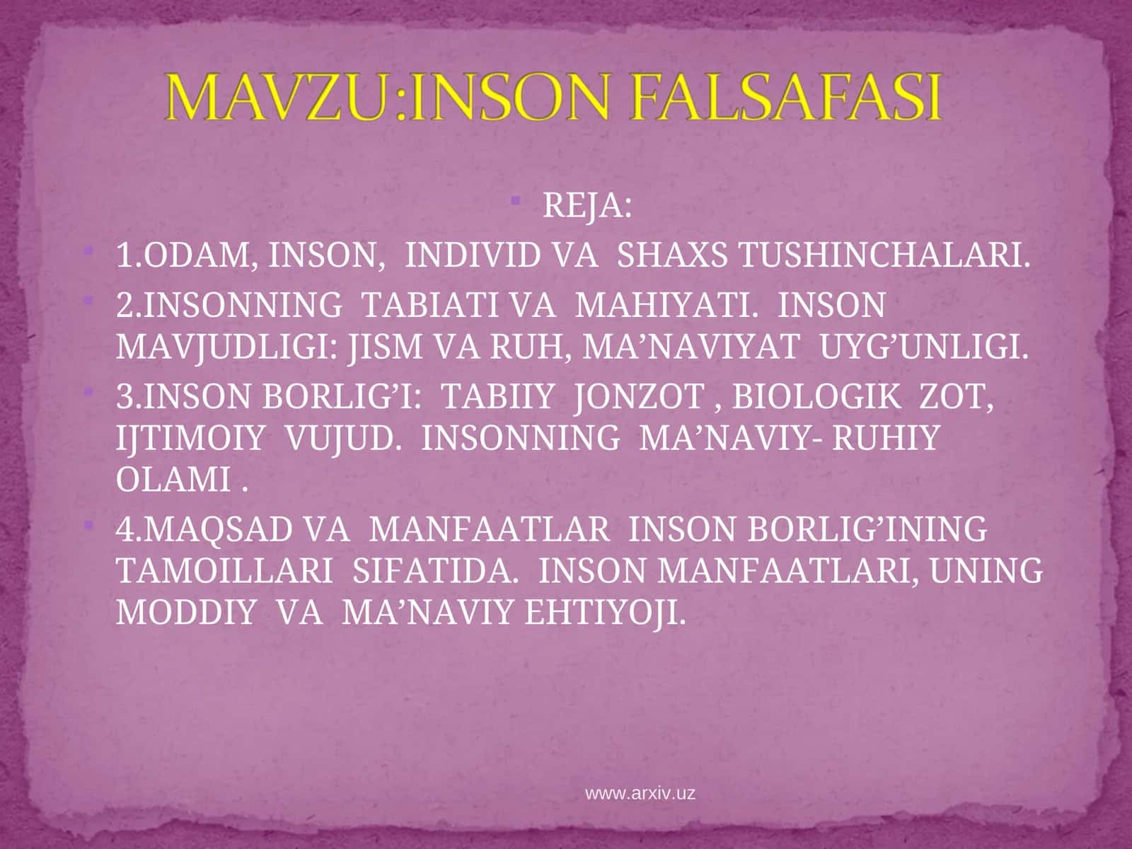 ODAM, INSON, INDIVID VA SHAXS TUSHINCHALARI