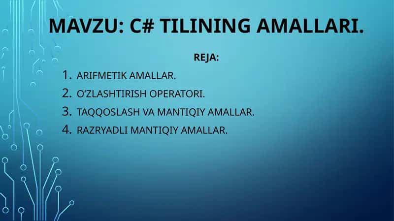 C#tilining amallari