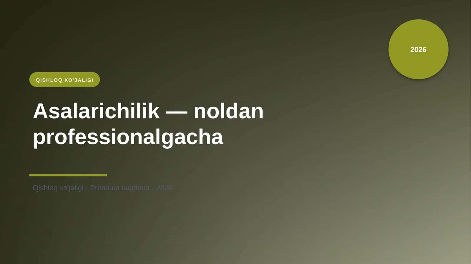 Asalarichilik — noldan professionalgacha
