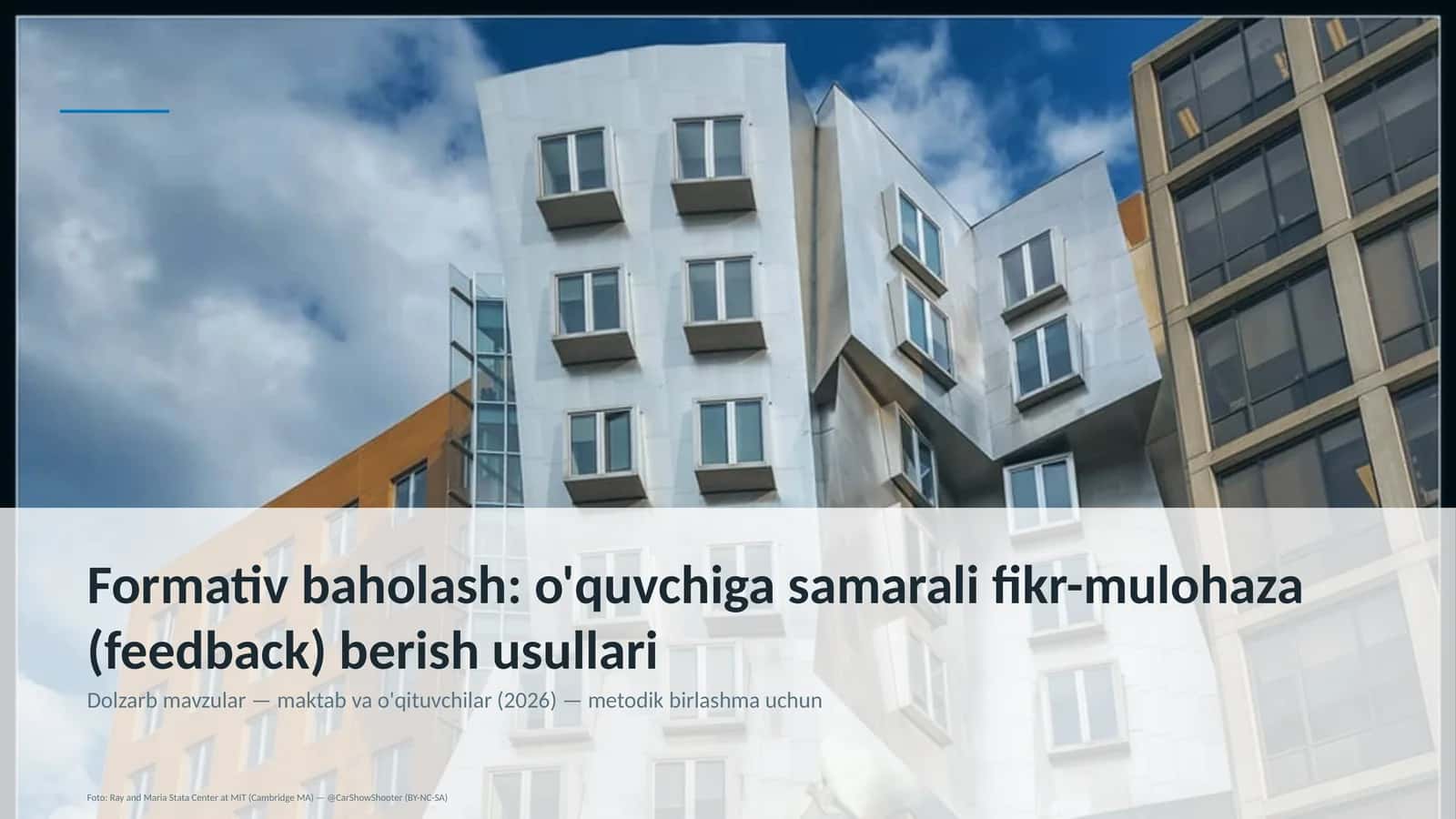Formativ baholash: o'quvchiga samarali fikr-mulohaza (feedback) berish usullari