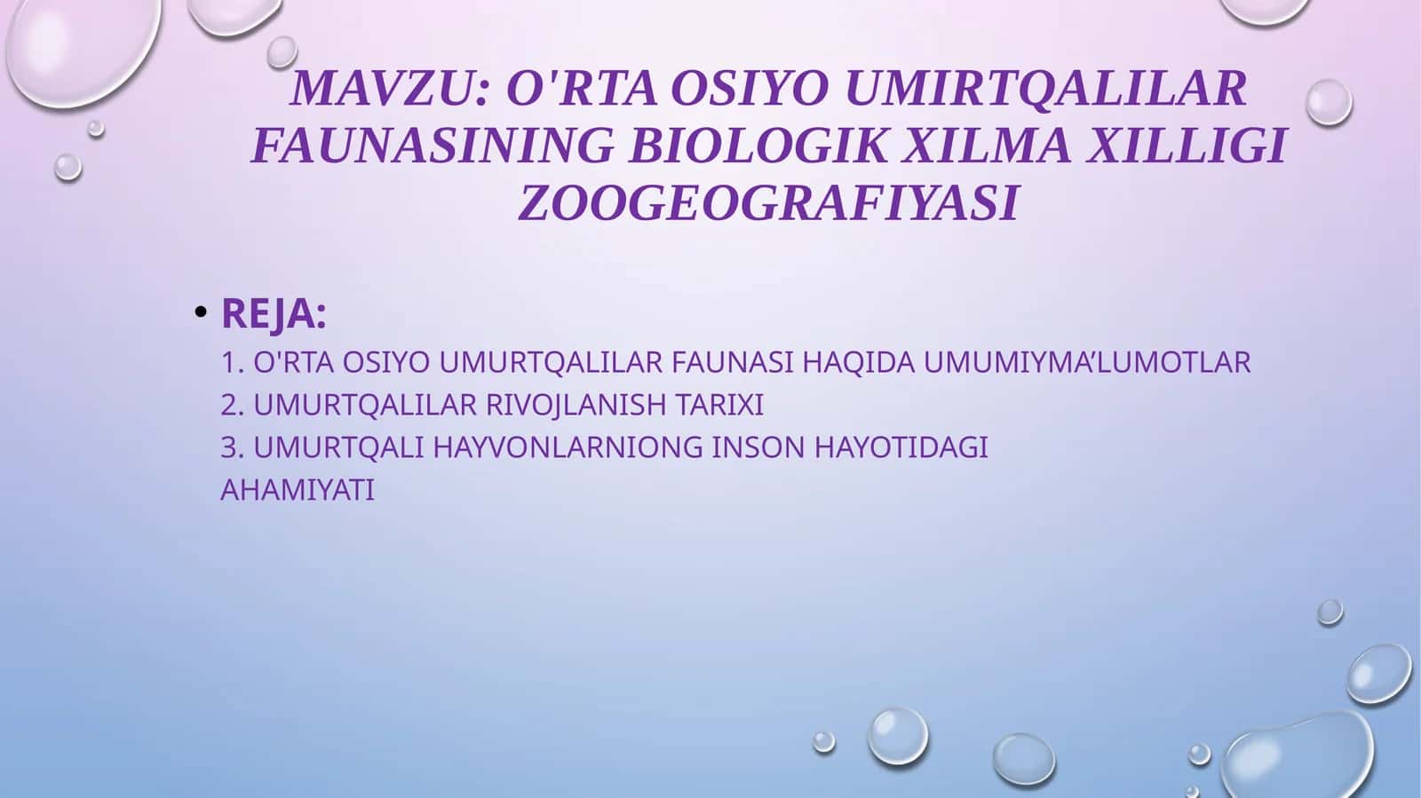 O'rtaosiyoumirtqalilar faunasining biologik xilma-xilligi zoogeografiyaSI