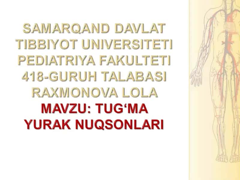 Tug‘ma yurak nuqsonlari embronal davirdagi rivojlanishdagi buzilishlar