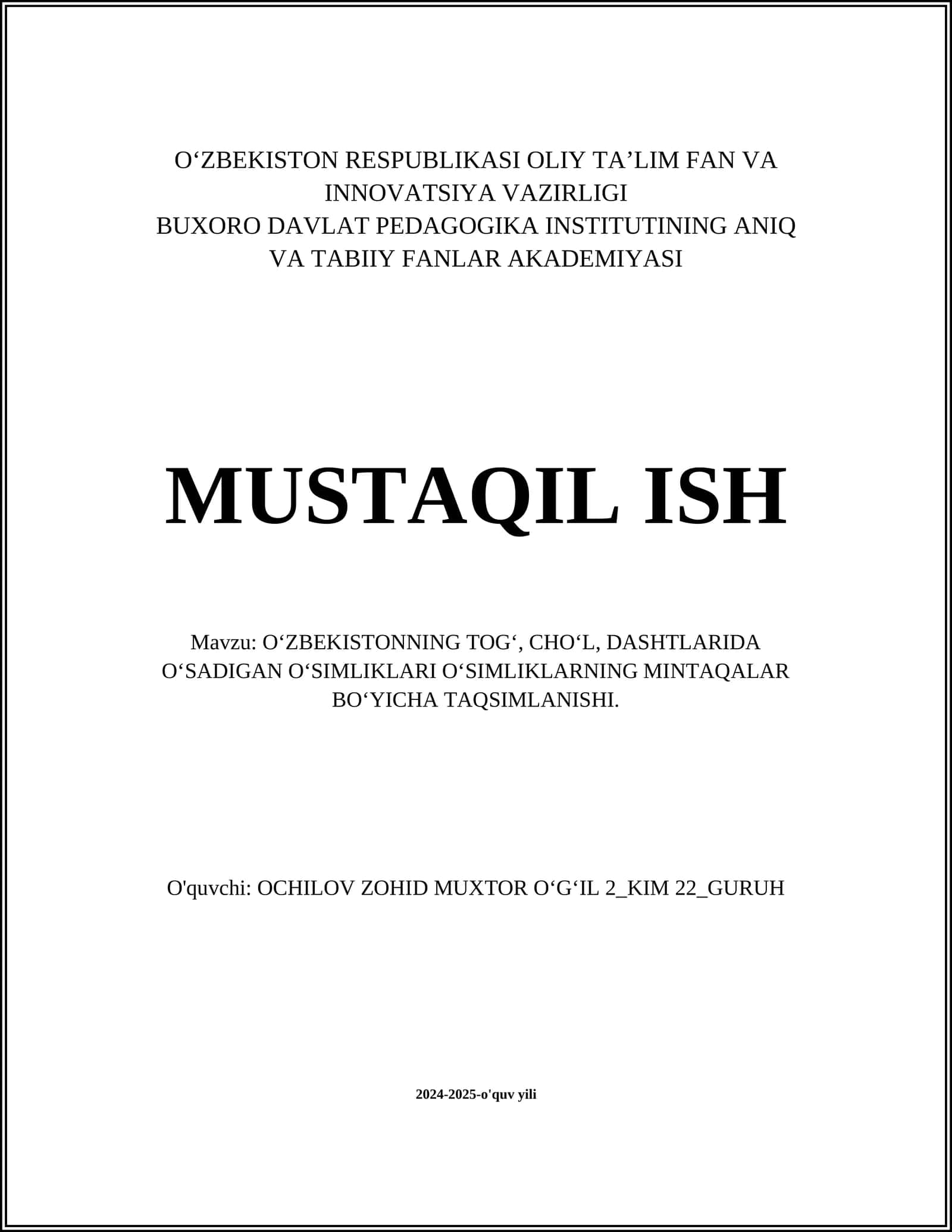O‘zbekistonning tog‘, cho‘l, dashtlarida o‘sadigan o‘simliklari o‘simliklarning mintaqalar bo‘yicha taqsimlanishi