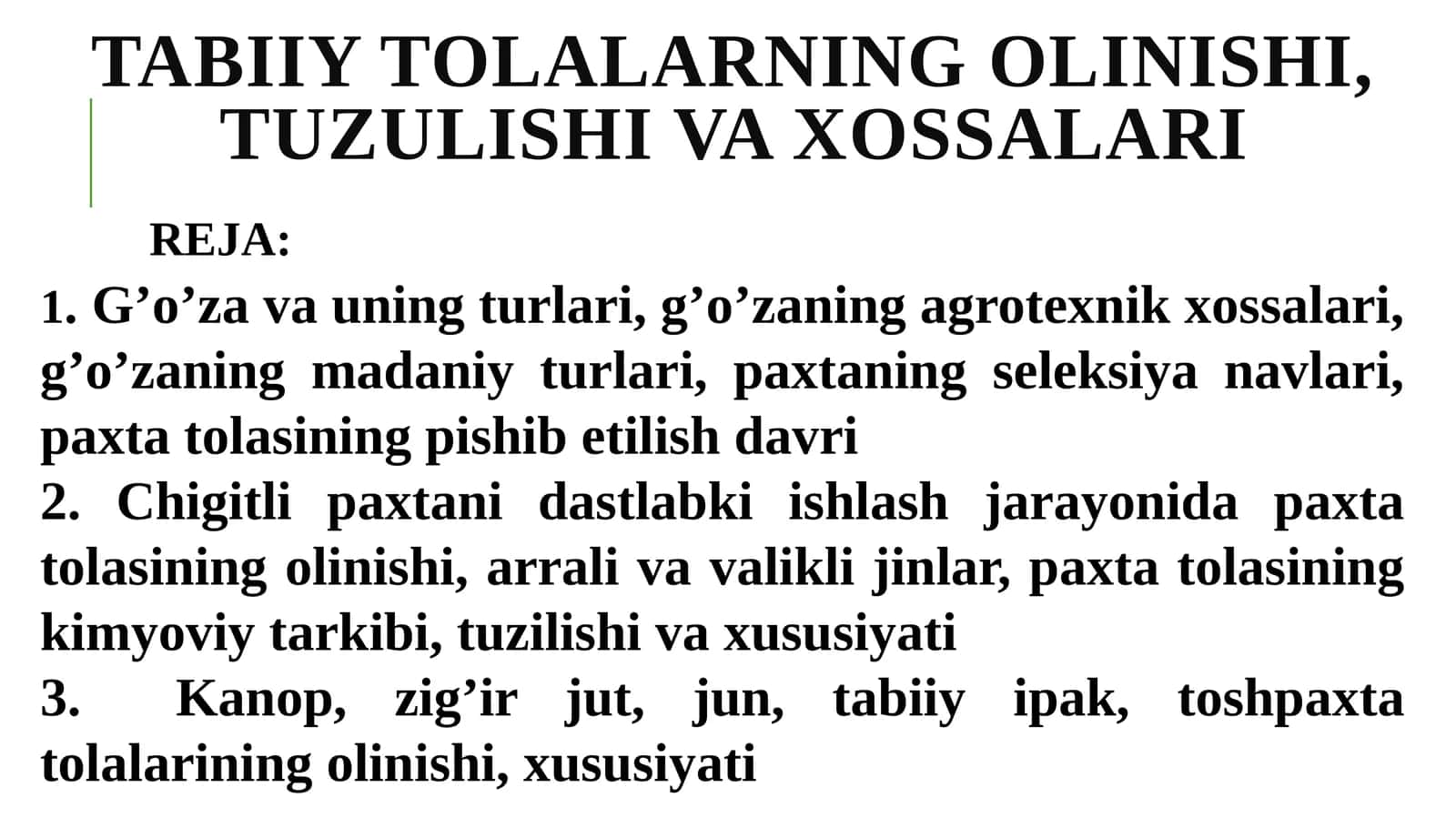 TABIIY TOLALARNING OLINISHI, TUZULISHI VAXOSSALARI