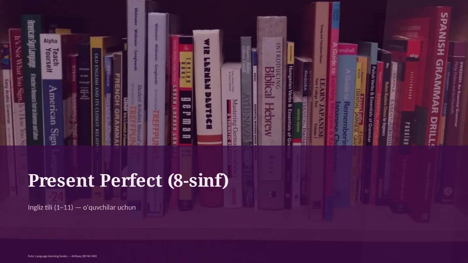 Present Perfect (8-sinf)